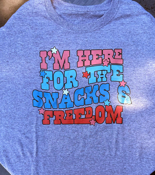 Short-Sleeve T-Shirt - I'm Here For The Snacks And Freedom Design